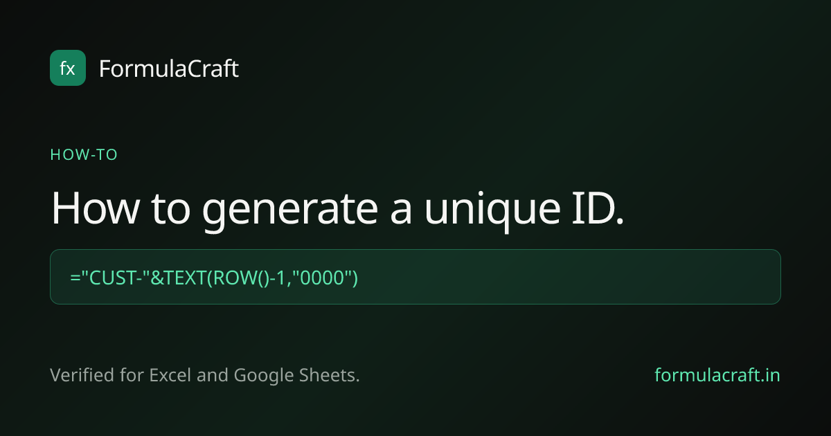 How to generate a unique ID in Excel and Google Sheets